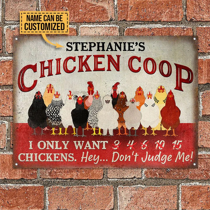 Personalized Chicken Coop I Only Want Chickens Custom Classic Metal Signs