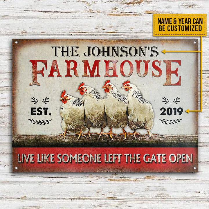 Personalized Chicken Farmhouse The Gate Open Customized Classic Metal Signs