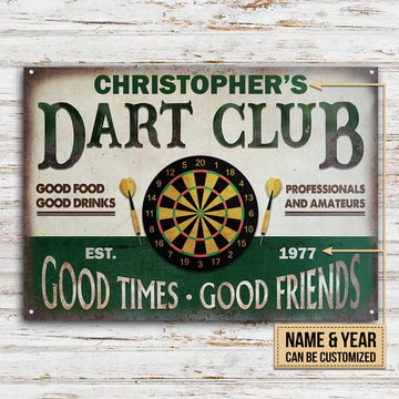 Personalized Darts Club Vintage Good Times Good Friends Customized Classic Metal Signs