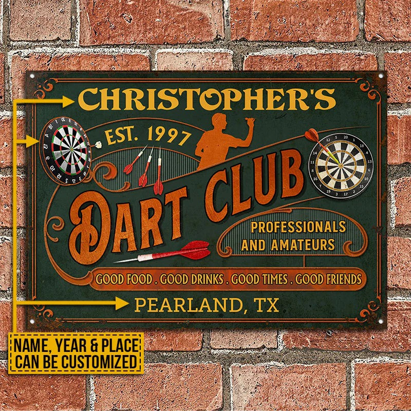 Personalized Darts Club Vintage Good Times Good Friends Professionals Customized Classic Metal Signs