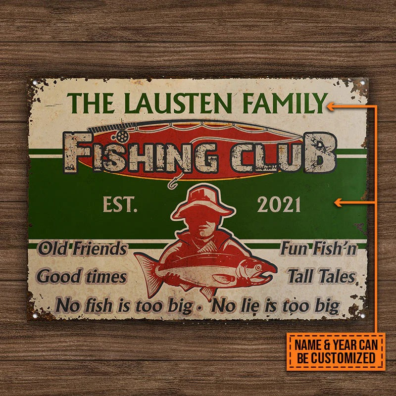 Personalized Fishing No Fish Is Too Big Custom Classic Metal Signs