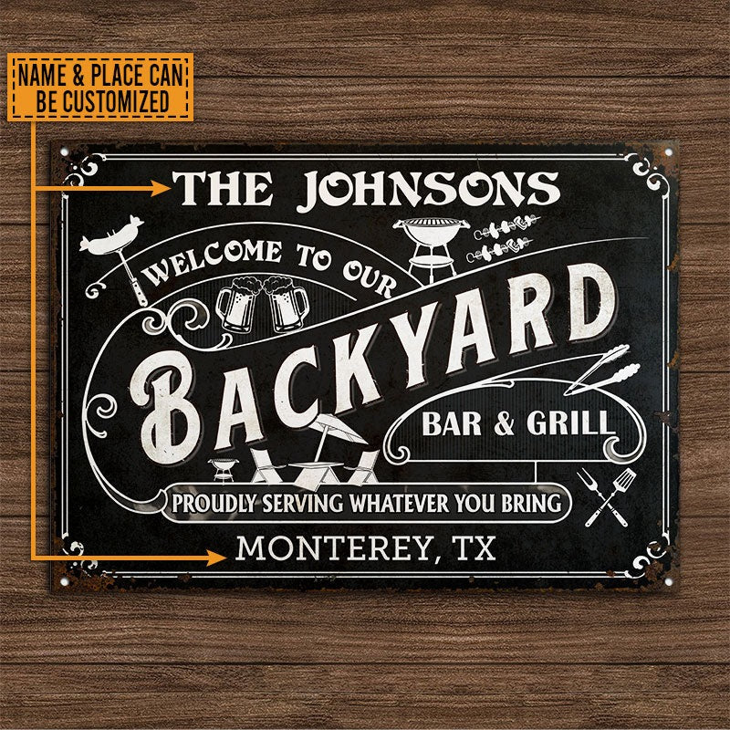 Personalized Grilling Backyard Whatever You Bring Black Custom Classic Metal Signs