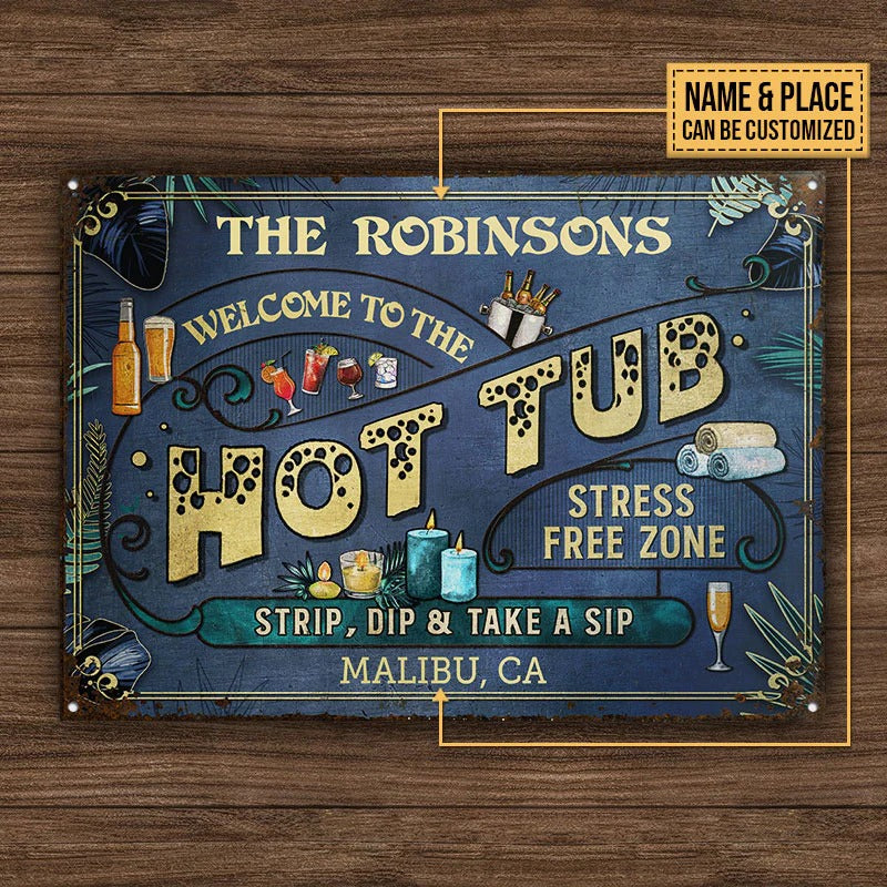 Personalized Hot Tub Stress Free Zone Custom Classic Metal Signs