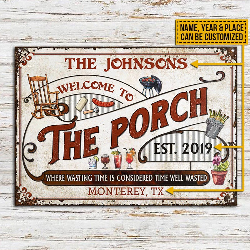Personalized Porch Red Time Well Wasted Custom Classic Metal Signs