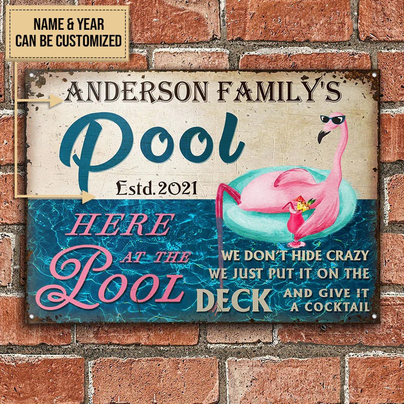 Personalized Swimming Pool Flamingo Hide Crazy Customized Classic Metal Signs