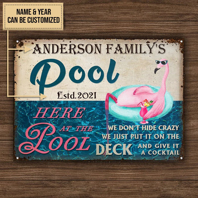 Personalized Swimming Pool Flamingo Hide Crazy Customized Classic Metal Signs