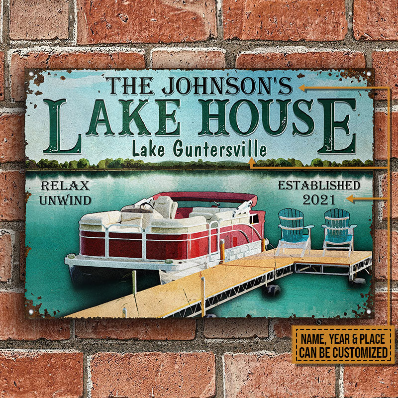 Pontoon Lake House Relax Unwind Custom Classic Metal Signs