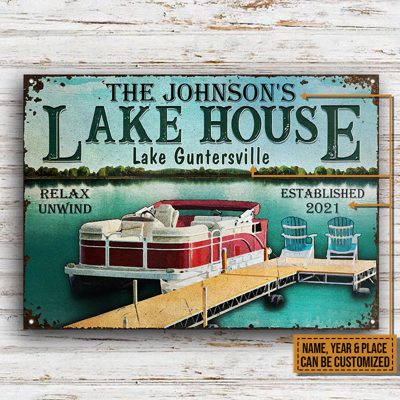 Pontoon Lake House Relax Unwind Custom Classic Metal Signs