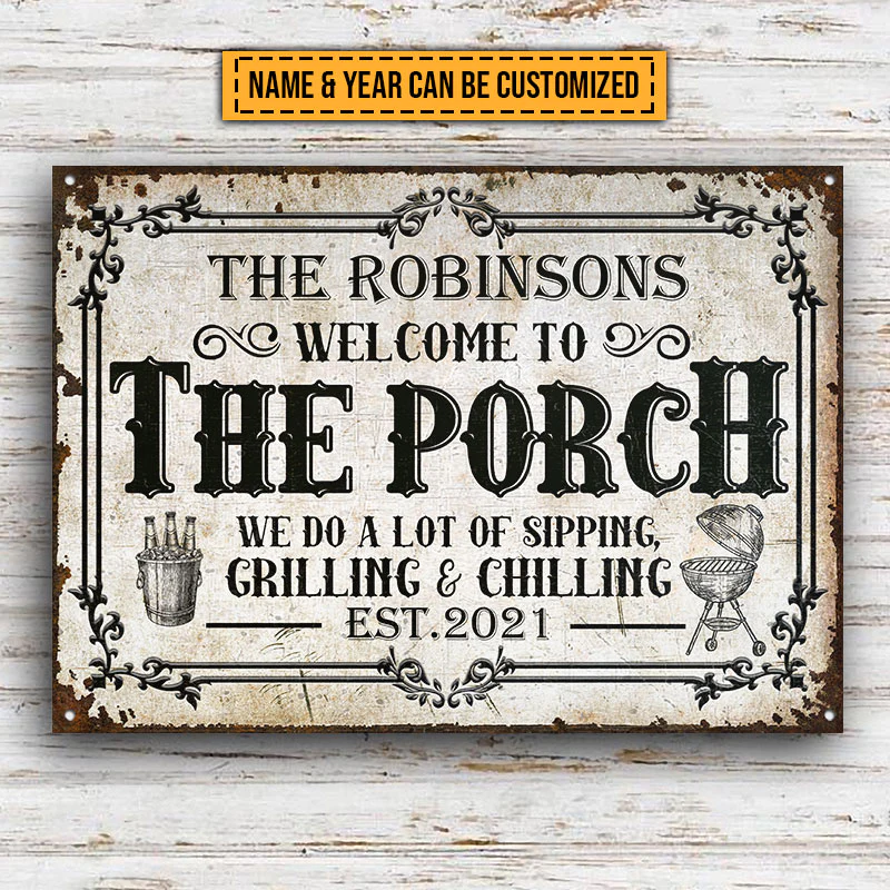 Porch Sipping Grilling Chilling Plaques métalliques classiques personnalisées