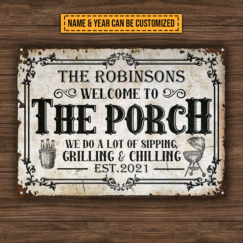 Porch Sipping Grilling Chilling Plaques métalliques classiques personnalisées