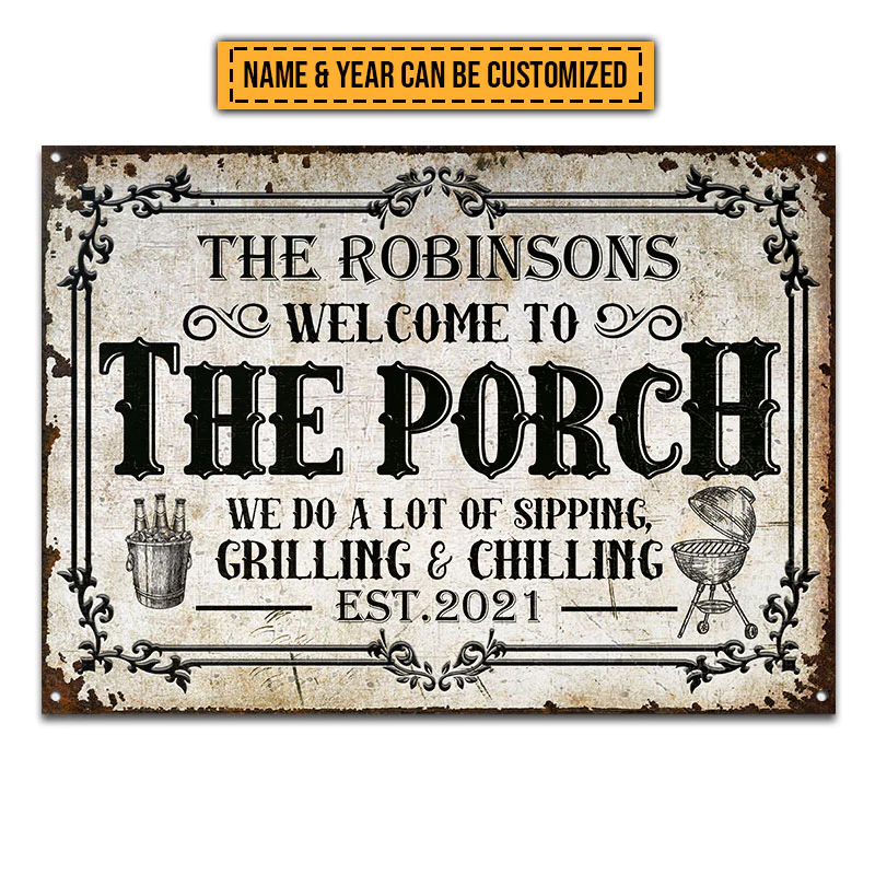 Porch Sipping Grilling Chilling Plaques métalliques classiques personnalisées