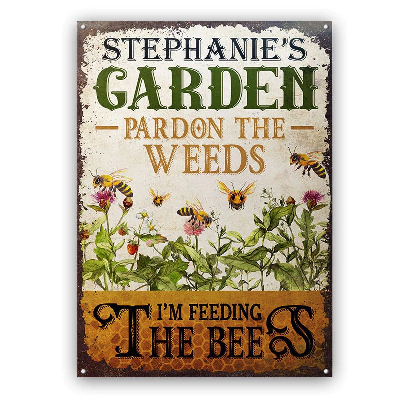 Personalized Bee Garden Pardon The Weeds Customized Classic Metal Signs