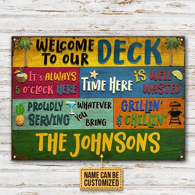 Personalized Deck Welcome Grillin And Chillin Custom Classic Metal Signs