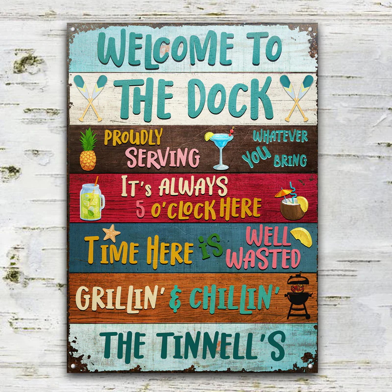 Welcome To Our Dock - Personalized Custom Classic Metal Signs