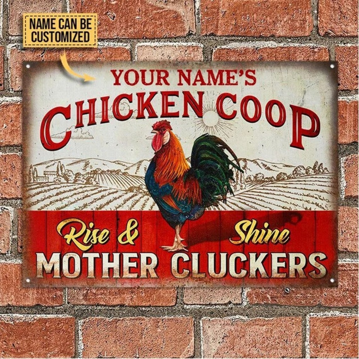 Personalized Farm Chicken Coop Rise And Shine Customized Metal Signs